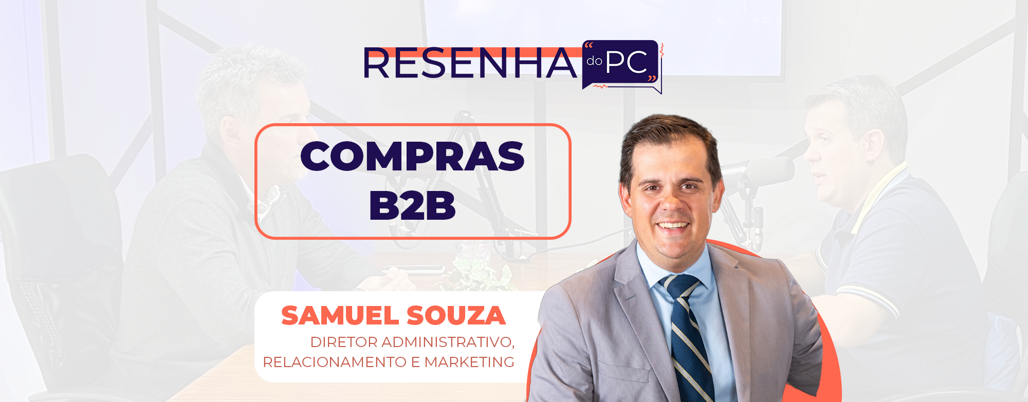 Resenha do PC #12 - Compras no B2B